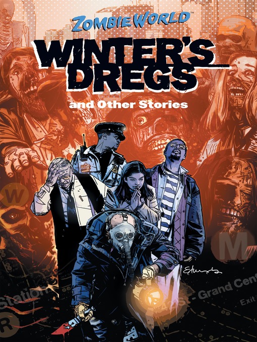 Title details for ZombieWorld: Winter's Dregs and Other Stories by Various - Available